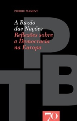 A razão das nações: reflexões sobre a democracia na Europa