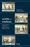 Além do visível: poder, catolicismo e comércio no Congo e em Angola (séculos XVI e XVII)