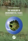 The sociology of environmental issues: theoretical and empirical investigations