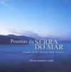 Poemas da Serra do Mar: Poems of the Atlantic Rain Forest