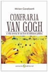 Confraria Van Gogh: a vida secreta de um livro de biblioteca pública