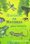 Histórias da Natureza Para Criança