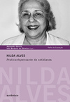 Nilda Alves: Praticantepensante de cotidianos