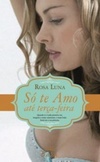 Só te Amo até terça-feira