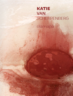 Katie van Scherpenberg: Olamapá