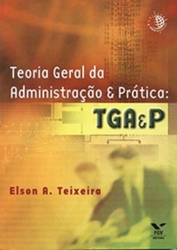 Teoria Geral da Administração e Prática