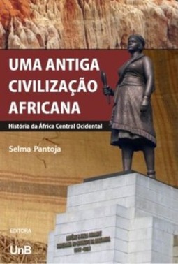 Uma antiga civilização africana: história da Africa central ocidental