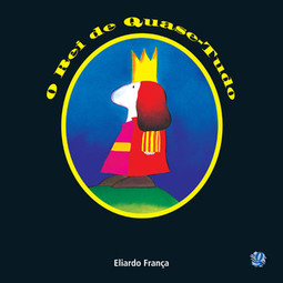 O rei de quase-tudo