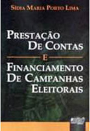 Prestação de Contas e Financiamento de Campanhas Eleitorais