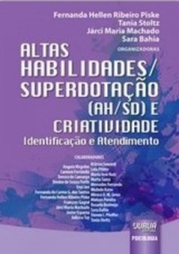 Altas Habilidades/Superdotação (AH/SD) e Criatividade