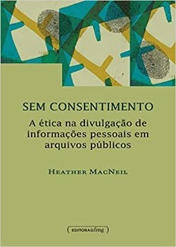 Sem consentimento: a ética na divulgação de informações pessoais em arquivos públicos