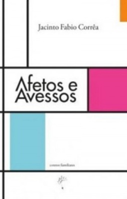 Afetos e avessos