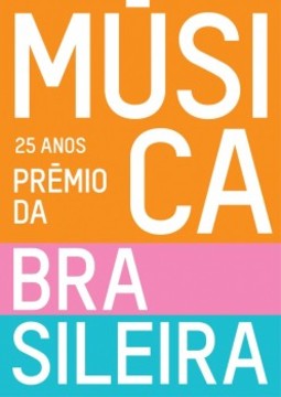 25 anos - Prêmio da Música Brasileira