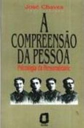 Compreensão da Pessoa: Psicologia da Personalidade