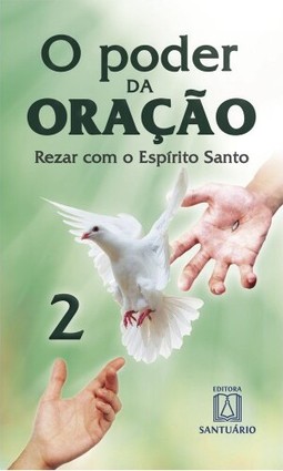 O poder da oração - 2