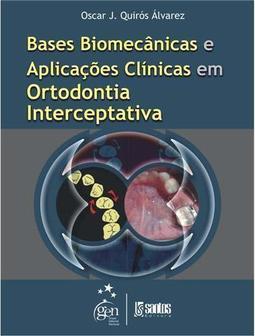 Bases Biomecânicas e Aplicações Clínicas