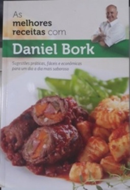 As Melhores Receitas com Daniel Bork