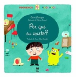 Por Que Eu Existo?