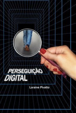 PERSEGUIÇAO DIGITAL