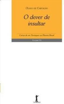 O DEVER DE INSULTAR