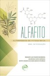 Alfafito: alfarrábios de fitoquímica - Uma introdução