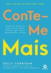Conte-me Mais: História Sobre as Doze Coisas Mais Difíceis que Estou Aprendendo a Dizer
