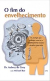 O fim do envelhecimento