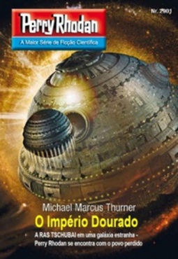 O Império Dourado (Perry Rhodan #2901)