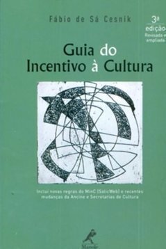Guia do incentivo à cultura