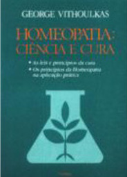 Homeopatia: Ciência e Cura