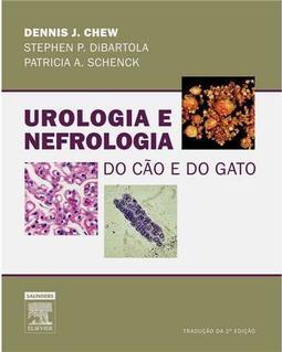 UROLOGIA E NEFROLOGIA DO CÃO E DO GATO