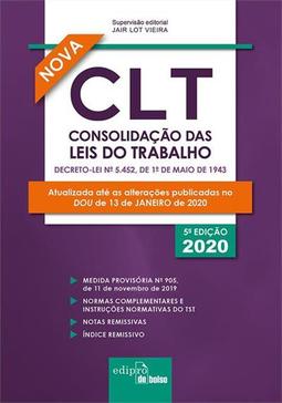 CLT: CONSOLIDAÇAO DAS LEIS DO TRABALHO...