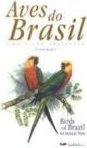 AVES DO BRASIL: UMA VISAO ARTISTICA