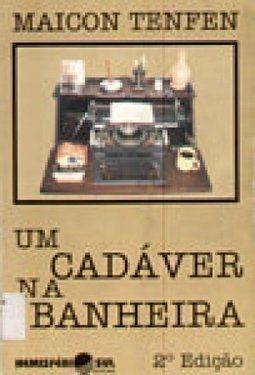 Cadáver na Banheira, Um