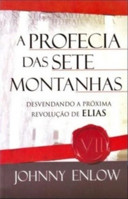 A PROFECIA DAS SETE MONTANHAS