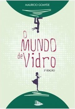 O Mundo de Vidro