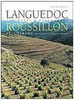 Languedoc Roussillon: the Wines e Winemakers - Importado
