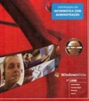 Windows Vista (Certificação em Informática com Administração #1)