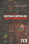 Apontamentos Para uma História Crítica do Cordel Brasileiro