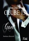 Gael (Clube 13 #1)
