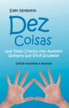 Dez coisas que toda criança com autismo gostaria que você soubesse