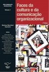 Faces da Cultura e da Comunicação Organizacional