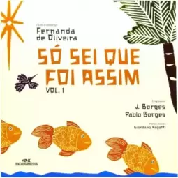 Só Sei que Foi Assim...