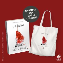 Paixão + ecobag: série Crave livro II