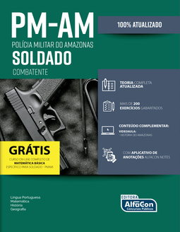 PM-AM - Polícia Militar do Amazonas - Soldado combatente