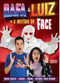 Rafa e Luiz em: o mistério do Face