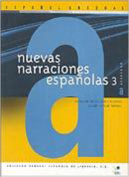 Nuevas Narraciones Espa&ntilde;olas: Avanzado - 3 - Importado