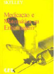 Medicação e Matemática na Enfermagem