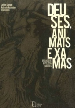 Deuses, Animais e Xamãs