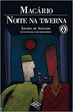 Noite na Taverna e Macário (Grandes Nomes da Literatura)